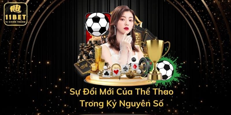Sự Đổi Mới Của Thể Thao Trong Kỷ Nguyên Số